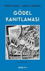 Ernest Nagel - Gödel Kanıtlaması Ernest Nagel - Gödel Kanıtlaması