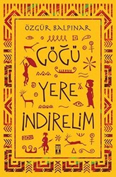 Özgür Balpınar - Göğü Yere İndirelim Özgür Balpınar - Göğü Yere İndirelim