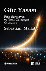 Sebastian Mallaby - Güç Yasası