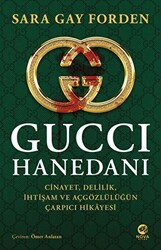 Sarah Gay Forden - Gucci Hanedanı Sarah Gay Forden - Gucci Hanedanı