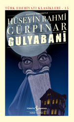 Hüseyin Rahmi Gürpınar - Gulyabani Hüseyin Rahmi Gürpınar - Gulyabani