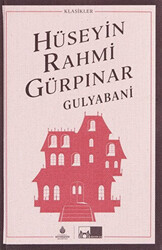 Hüseyin Rahmi Gürpınar - Gulyabani Hüseyin Rahmi Gürpınar - Gulyabani