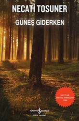 Necati Tosuner - Güneş Giderken Necati Tosuner - Güneş Giderken