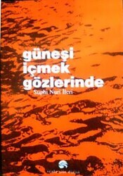 Güneşi İçmek Gözlerinde - Thumbnail