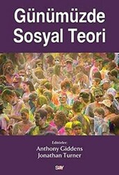 Kolektif - Günümüzde Sosyal Teori Kolektif - Günümüzde Sosyal Teori