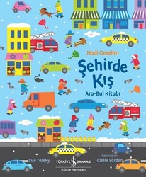 Sue Tarsky - Hadi Gezelim Şehirde Kış Ara-Bul Kitabı Sue Tarsky - Hadi Gezelim Şehirde Kış Ara-Bul Kitabı