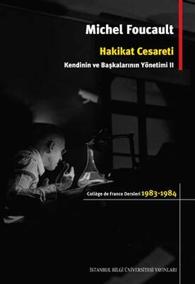 Hakikat Cesareti: Kendinin ve Başkalarının Yönetimi 2