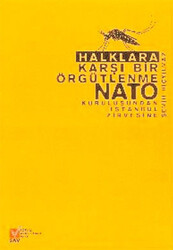 Semih Hiçyılmaz - Halklara Karşı Bir Örgütlenme NATO Semih Hiçyılmaz - Halklara Karşı Bir Örgütlenme NATO