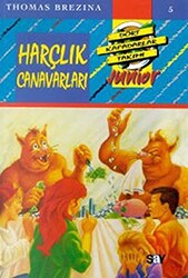 Thomas Brezina - Harçlık Canavarları Dört Kafadarlar Takımı Junior 5 Thomas Brezina - Harçlık Canavarları Dört Kafadarlar Takımı Junior 5