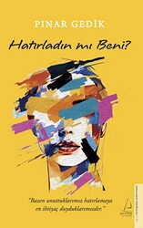 Pınar Gedik - Hatırladın mı Beni? Pınar Gedik - Hatırladın mı Beni?