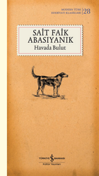 Sait Faik Abasıyanık - Havada Bulut Sait Faik Abasıyanık - Havada Bulut