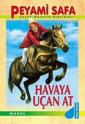Peyami Safa - Havaya Uçan At Peyami Safa - Havaya Uçan At