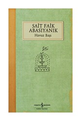 Sait Faik Abasıyanık - Havuz Başı Sait Faik Abasıyanık - Havuz Başı