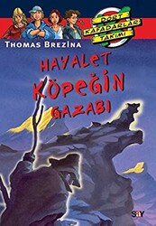 Thomas Brezina - Hayalet Köpeğin Gazabı Thomas Brezina - Hayalet Köpeğin Gazabı
