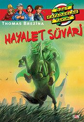 Thomas Brezina - Hayalet Süvari Thomas Brezina - Hayalet Süvari