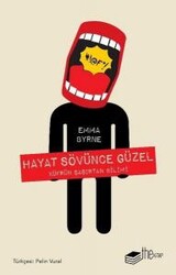 Emma Byrne - Hayat Sövünce Güzel Emma Byrne - Hayat Sövünce Güzel