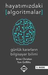 Brian Christian,Tom Griffiths - Hayatımızdaki Algoritmalar Brian Christian,Tom Griffiths - Hayatımızdaki Algoritmalar