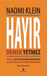 Naomi Klein - Hayır Demek Yetmez Naomi Klein - Hayır Demek Yetmez