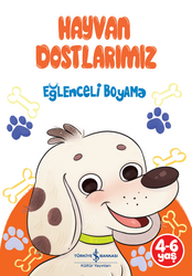 Kolektif - Hayvan Dostlarımız - Eğlenceli Boyama Kolektif - Hayvan Dostlarımız - Eğlenceli Boyama