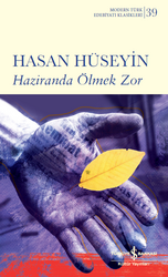 Hasan Hüseyin - Haziranda Ölmek Zor Hasan Hüseyin - Haziranda Ölmek Zor