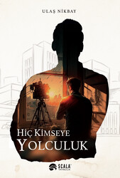 Hiç Kimseye Yolculuk - Thumbnail