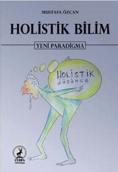 Mustafa Özcan - Holistik Bilim Mustafa Özcan - Holistik Bilim