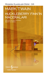Mark Twain - Huckleberry Fınn’in Maceraları Mark Twain - Huckleberry Fınn’in Maceraları