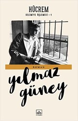 Yılmaz Güney - Hücrem Yılmaz Güney - Hücrem