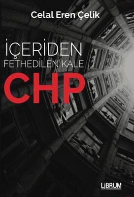 İçeriden Fethedilen Kale CHP