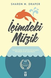 Sharon M. Draper - İçimdeki Müzik Sharon M. Draper - İçimdeki Müzik