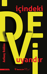 Anthony Robbins - İçindeki Devi Uyandır Anthony Robbins - İçindeki Devi Uyandır