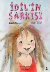 Seza Kutlar Aksoy - İdil'in Şarkısı Seza Kutlar Aksoy - İdil'in Şarkısı