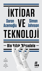 Daron Acemoğlu , Simon Johnson - İktidar ve Teknoloji Daron Acemoğlu , Simon Johnson - İktidar ve Teknoloji