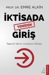 Emre Alkin - İktisada Yeniden Giriş Emre Alkin - İktisada Yeniden Giriş
