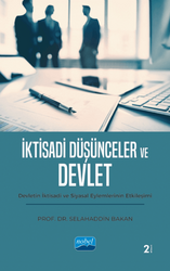 Selahaddin Bakan - İktisadi Düşünceler ve Devlet Selahaddin Bakan - İktisadi Düşünceler ve Devlet
