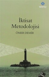 Ömer Demir - İktisat Metodolojisi Ömer Demir - İktisat Metodolojisi