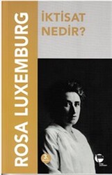 Rosa Luxemburg - İktisat Nedir? Rosa Luxemburg - İktisat Nedir?