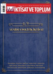 Kolektif - İktisat ve Toplum Dergisi 140. Sayı: Yeniden Politik İktisat Kolektif - İktisat ve Toplum Dergisi 140. Sayı: Yeniden Politik İktisat