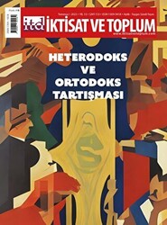 Kolektif - İktisat ve Toplum Dergisi 153. Sayı Kolektif - İktisat ve Toplum Dergisi 153. Sayı