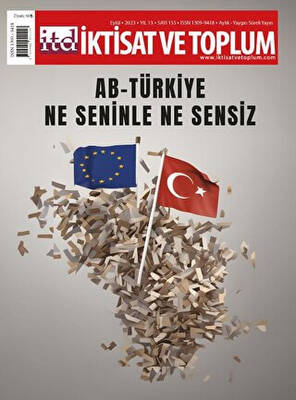 İktisat ve Toplum Dergisi 155. Sayı