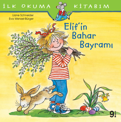 İlk Okuma Kitabım - Elif’in Bahar Bayramı