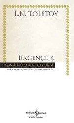 Lev Nikolayeviç Tolstoy - İlkgençlik Lev Nikolayeviç Tolstoy - İlkgençlik