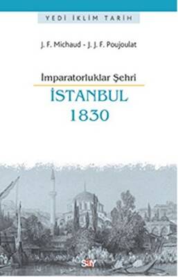 İmparatorluklar Şehri İstanbul - 1830