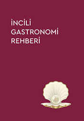 Kolektif - İncili Gastronomi Rehberi 2023(CİLTLİ) Kolektif - İncili Gastronomi Rehberi 2023(CİLTLİ)
