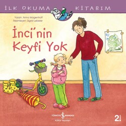 Anna Wagenhoff - İnci’nin Keyfi Yok Anna Wagenhoff - İnci’nin Keyfi Yok
