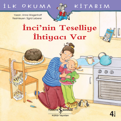 İnci’nin Teselliye İhtiyacı Var - İlk Okuma Kitabım