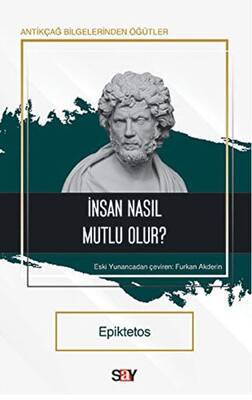 İnsan Nasıl Mutlu Olur?