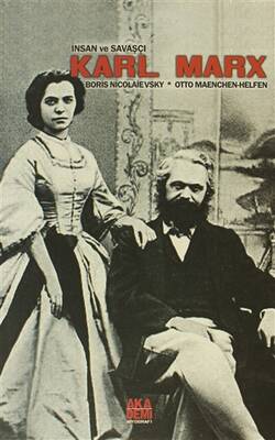 İnsan ve Savaşçı Karl MarX