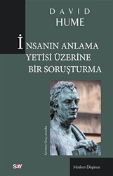 David Hume - İnsanın Anlama Yetisi Üzerine Bir Soruşturma David Hume - İnsanın Anlama Yetisi Üzerine Bir Soruşturma