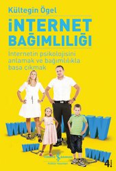 Kültegin Ögel - İnternet Bağımlılığı Kültegin Ögel - İnternet Bağımlılığı